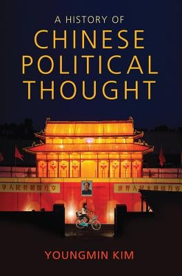 A History of Chinese Political Thought Paperback Polity Press
