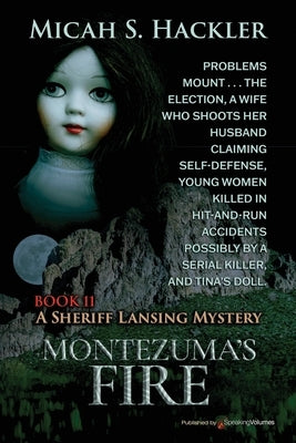 Montezuma's Fire Paperback Speaking Volumes