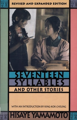 Seventeen Syllables and Other Stories Paperback Rutgers University Press
