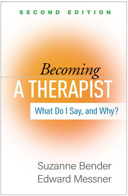 Paperback book titled "Becoming a Therapist: What Do I Say, and Why?" by Guilford Publications, featuring a cover with therapy-related imagery.