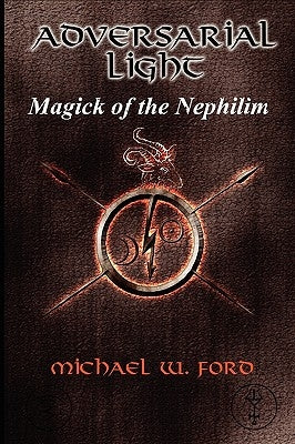 ADVERSARIAL LIGHT - Magick of the Nephilim Paperback Succubus Prod