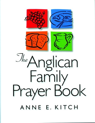 The Anglican Family Prayer Book Paperback Morehouse Publishing