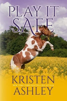 Play it Safe Paperback Kristen Ashley