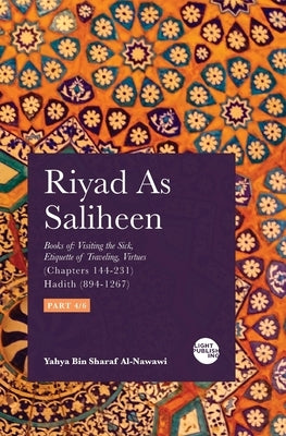 Riyad As Saliheen: Part 4 Paperback Light Publishing