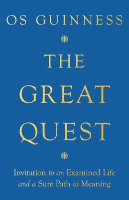 Paperback book titled "The Great Quest: Invitation to an Examined Life and a Sure Path to Meaning" by IVP with a cover image.