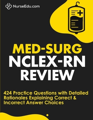 Med-Surg NCLEX-RN Review Paperback Nedu LLC