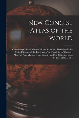Paperback Concise Atlas of the World by Legare Street Press, featuring colored maps of U.S. states, territories, and Canadian provinces.