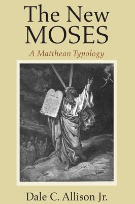 The New Moses Paperback Wipf & Stock Publishers