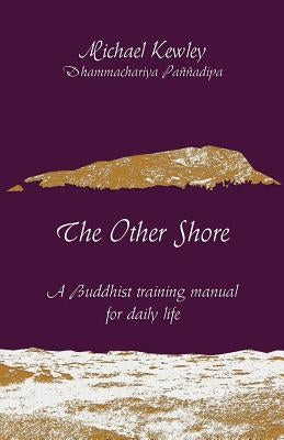 The Other Shore Paperback Panna Dipa Books