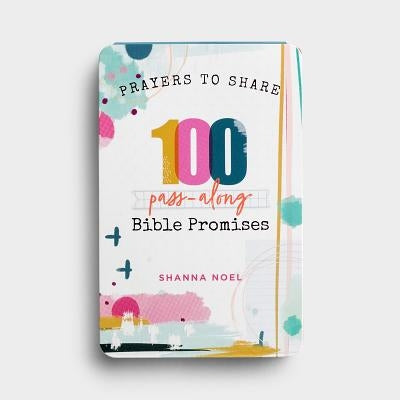 Prayers to Share 100 Bible Promises: 100 Pass- Along Bible Promises Paperback Dayspring