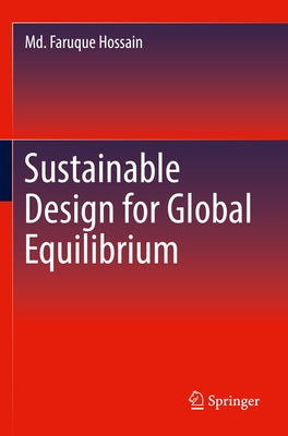 Sustainable Design for Global Equilibrium Paperback Springer