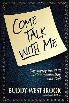 Come Talk with Me Paperback Xulon Press