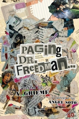 Paging Dr. Freedman Paperback A. Grieme Books