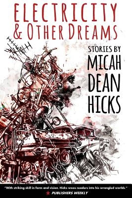 Electricity and Other Dreams Paperback New American Press