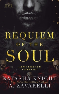 Requiem of the Soul: A Sovereign Sons Novel Paperback Independently Published