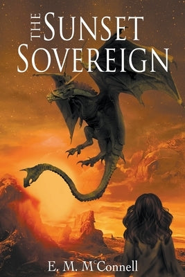 The Sunset Sovereign Paperback E.M.McConnell