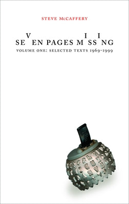 Seven Pages Missing Volume 1 Paperback Coach House Books
