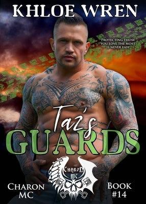 Taz's Guards Paperback Khloe Wren