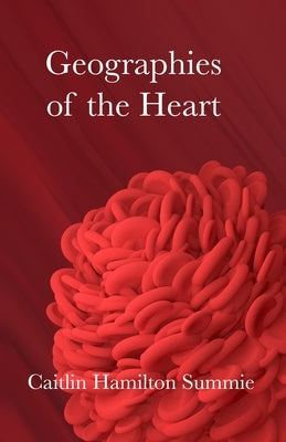 Geographies of the Heart Paperback Fomite