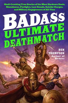 Badass Ult Deathmatch PB by Thompson, Ben