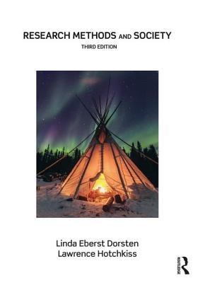 Research Methods and Society: Foundations of Social Inquiry Paperback Routledge