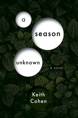 A Season Unknown K + P Press