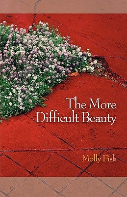 The More Difficult Beauty Paperback Hip Pocket Press
