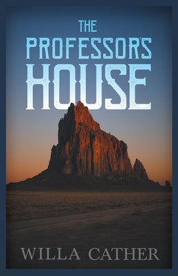 The Professor's House;With an Excerpt by H. L. Mencken Paperback Read & Co. Classics