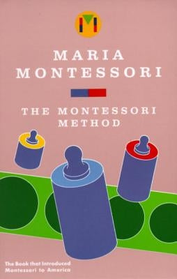The Montessori Method Schocken Books Inc