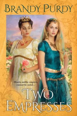 Two Empresses Paperback Kensington Publishing Corporation