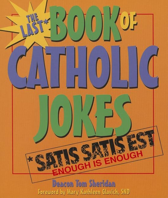 Last Book of Catholic Jokes Paperback ACTA Publications