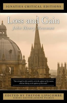 Loss and Gain Paperback Ignatius Press