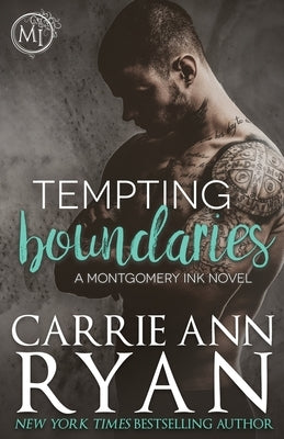 Tempting Boundaries Paperback Carrie Ann Ryan