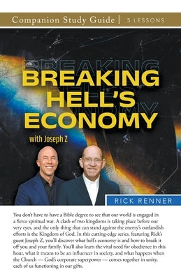 Breaking Hell's Economy Study Guide Paperback Harrison House