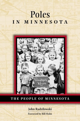 Poles in Minnesota Paperback Minnesota Historical Society Press