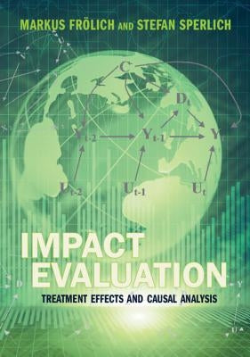 Impact Evaluation: Treatment Effects and Causal Analysis Paperback Cambridge University Press