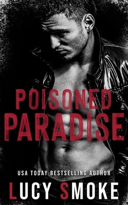 Poisoned Paradise Paperback Independently Published