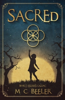 Sacred: Eslura's Calling Paperback Half Sun Press