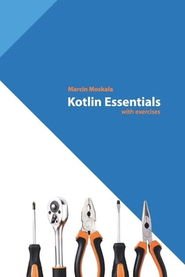 Kotlin Essentials Paperback 978-83-966847-2-1