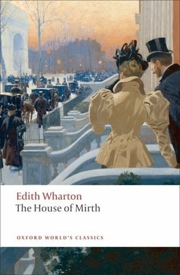 The House of Mirth Paperback Oxford University Press, USA