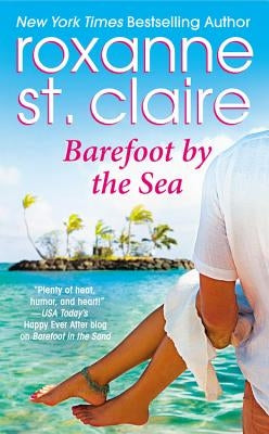 Barefoot by the Sea by St Claire, Roxanne