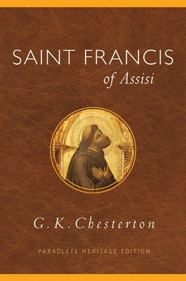 Saint Francis of Assisi Paperback Paraclete Press (MA)