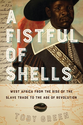 Open book titled "A Fistful of Shells" by University of Chicago Press, showing pages with historical maps and text about West Africa.