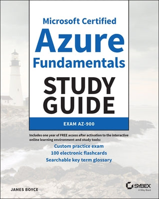 Microsoft Certified Azure Fundamentals Study Guide: Exam Az-900 Paperback Sybex