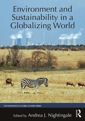 Environment and Sustainability in a Globalizing World Paperback Routledge