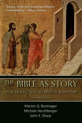 The Bible as Story: An Introduction to Biblical Literature: Second Edition Paperback Workplay Publishing