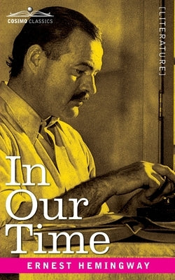 In Our Time Paperback Cosimo Classics