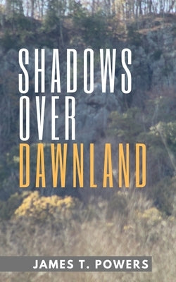 Shadows Over Dawnland Beacon Publishing Group