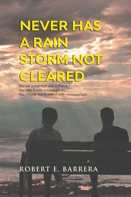 Never Has a Rain Storm Not Cleared Paperback Reading Glass Books