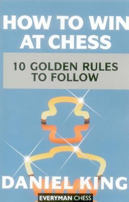 How to Win at Chess Paperback Gloucester Publishers Plc